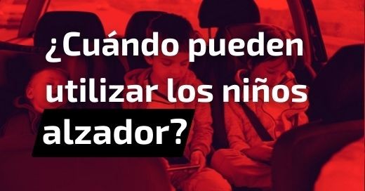 Cuándo pueden utilizar los niños un alzador en el coche? - Terry Ocasión